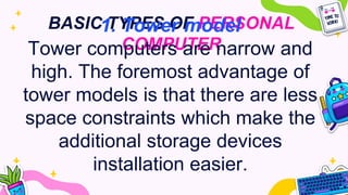 Tower Type Model Computer LESSON 3_HISTORY OF COMPUTER.pptx