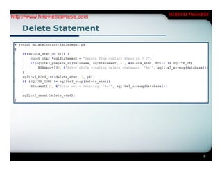 HIREVIETNAMESE
http://www.hirevietnamese.com

    Delete Statement




                                            9
 