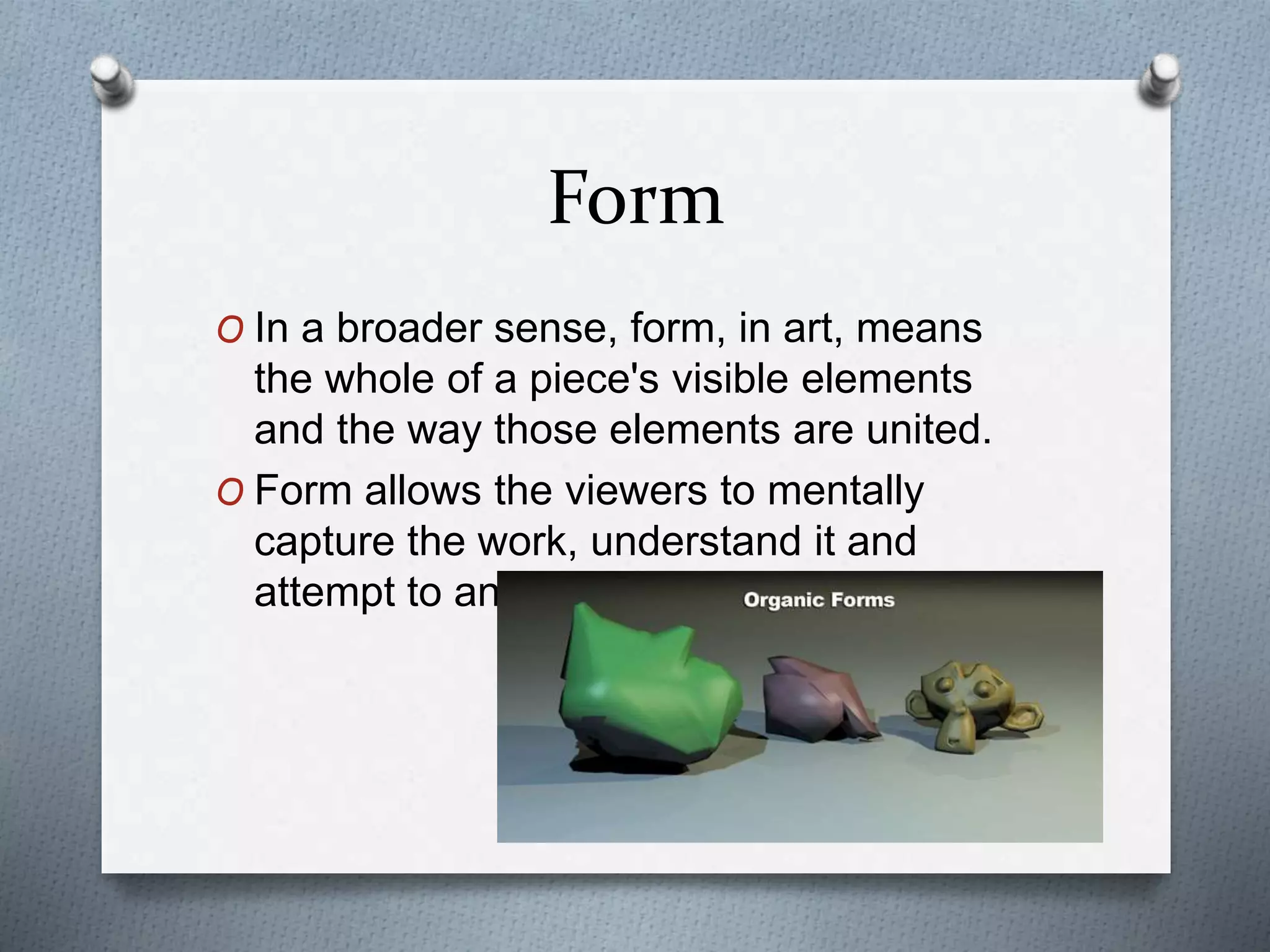 Lesson 4 1 understanding form | PPTX