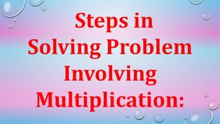 Problems Involving Multiplication | PPTX