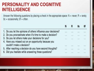 PERSONALITY AND COGNITIVE
INTELLIGENCE
 