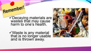 Lesson 4 diseases sickness resulting from exposure to decaying 