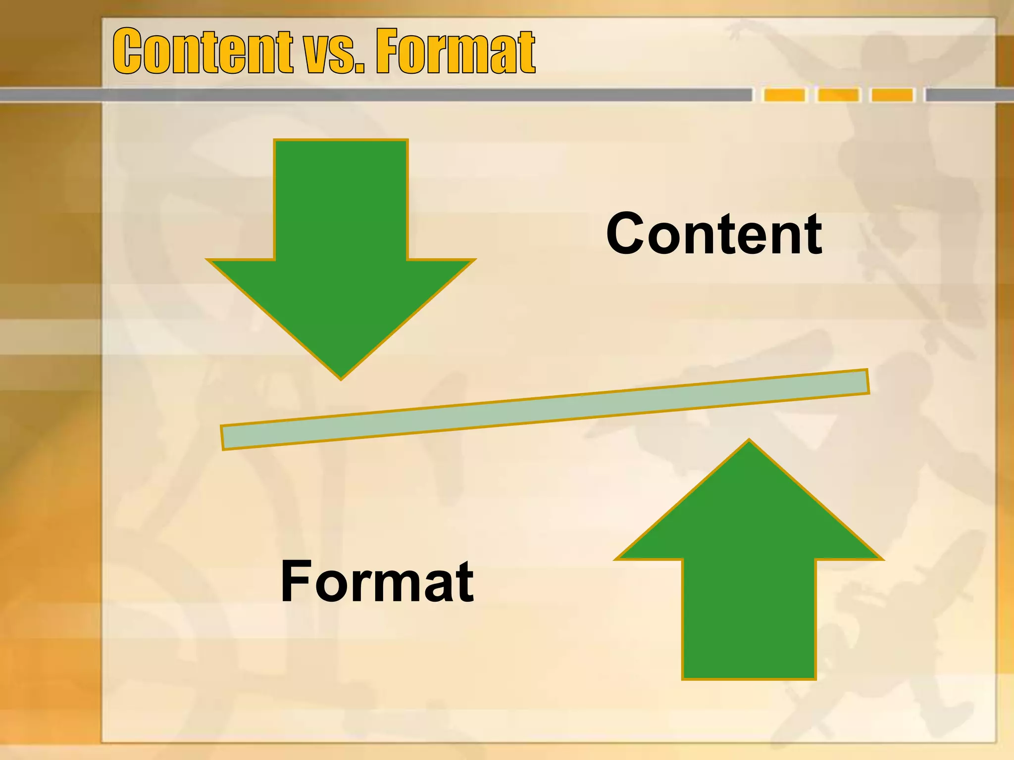 Content
Format
 