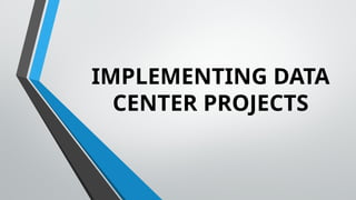Comprehensive Guide to Implementing Data Center Projects Successfully ...