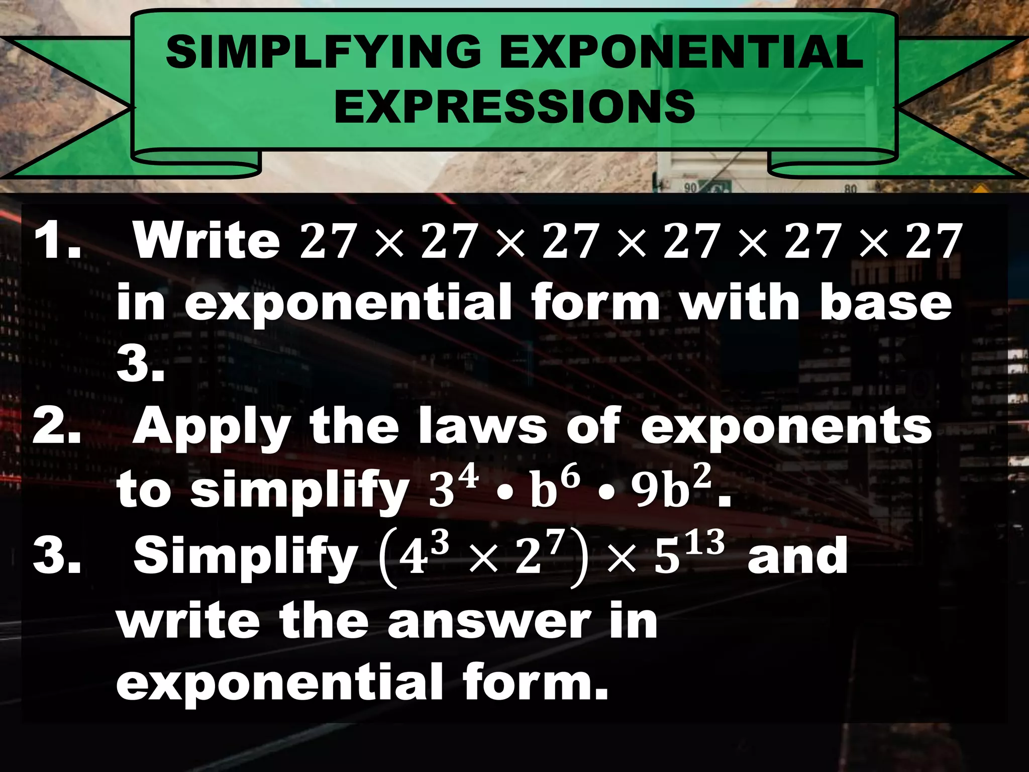 Simplifying exponential expressions | PPTX