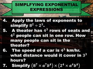 SIMPLFYING EXPONENTIAL
EXPRESSIONS
 