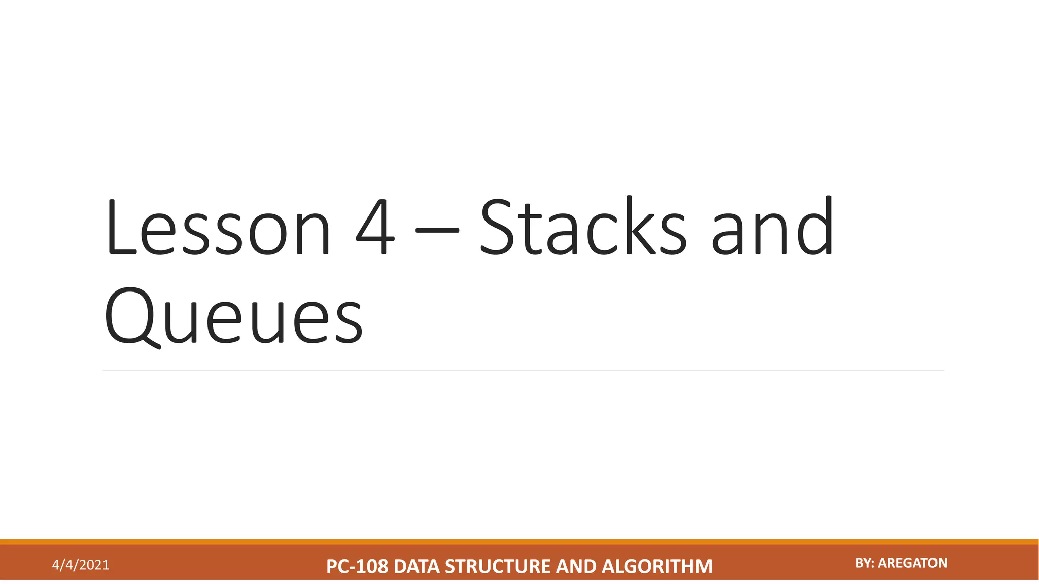 Lesson 4 stacks and queues | PPT