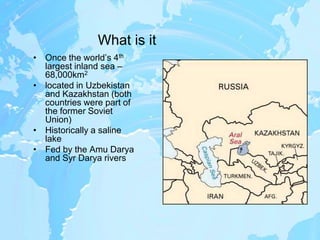 the aral sea tragedy | PPTX