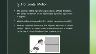 Violent Motion Example Comparative Analysis of Aristotelian and Galilean Theories on Motion ...