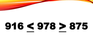 916 < 978 > 875
 
