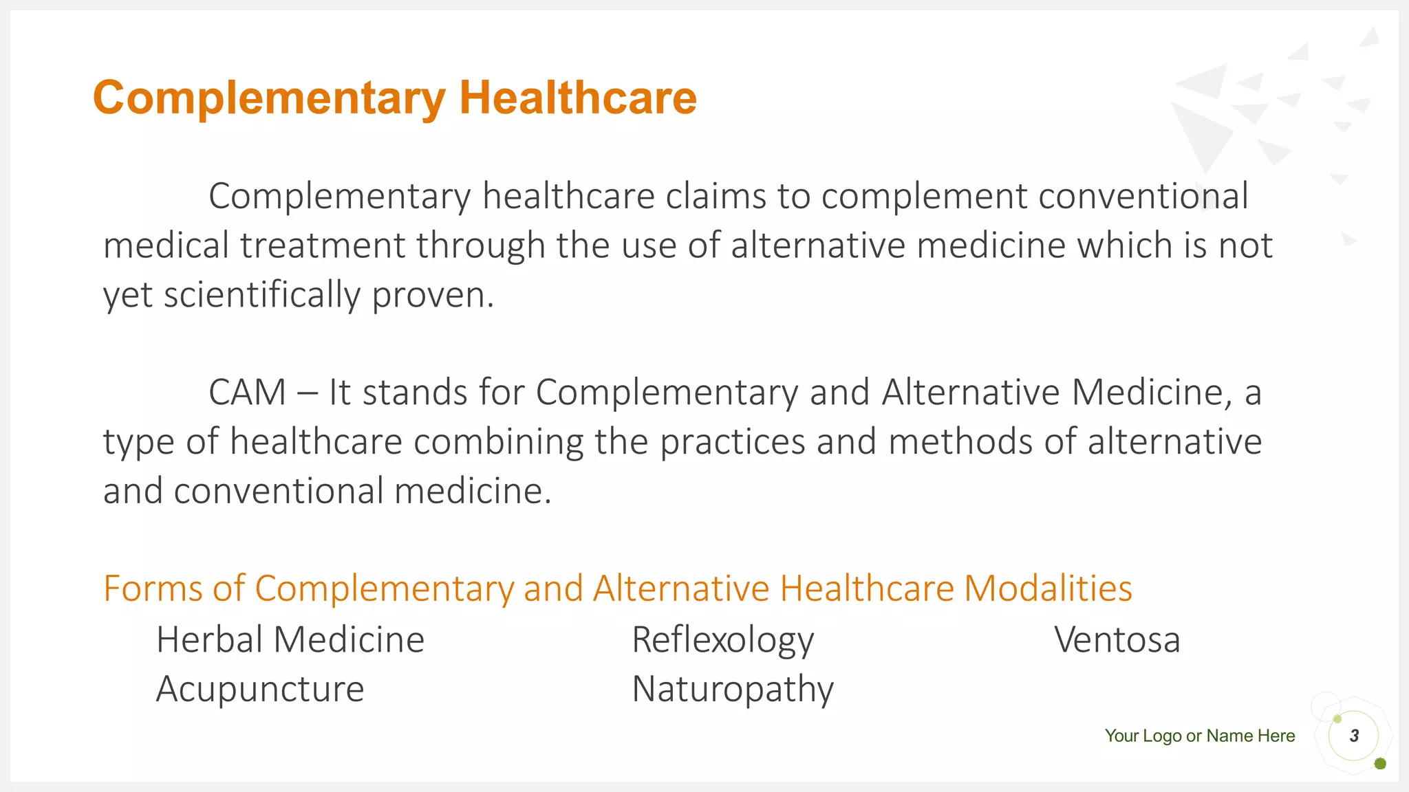 lesson 4 complementary and alternative health care modalities pptx