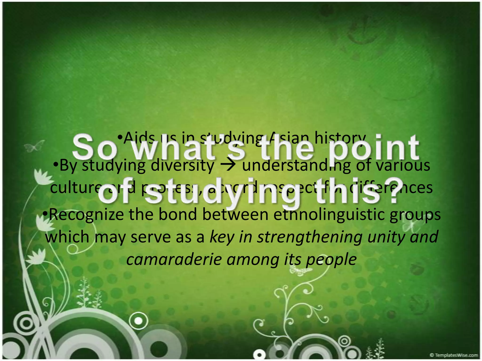 Lesson 4 (ethnolinguistic groups in asia) | PPTX
