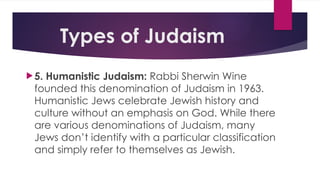 Judaism Types LESSON 4 The Elements of Judaism......pptx