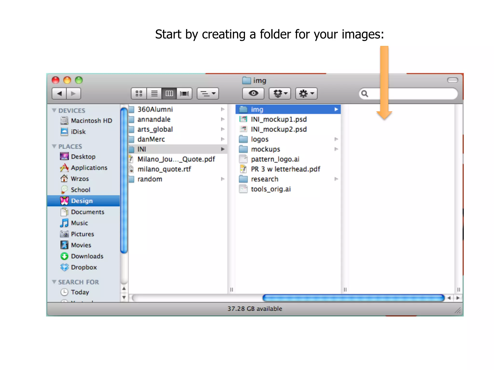 Start by creating a folder for your images:
 