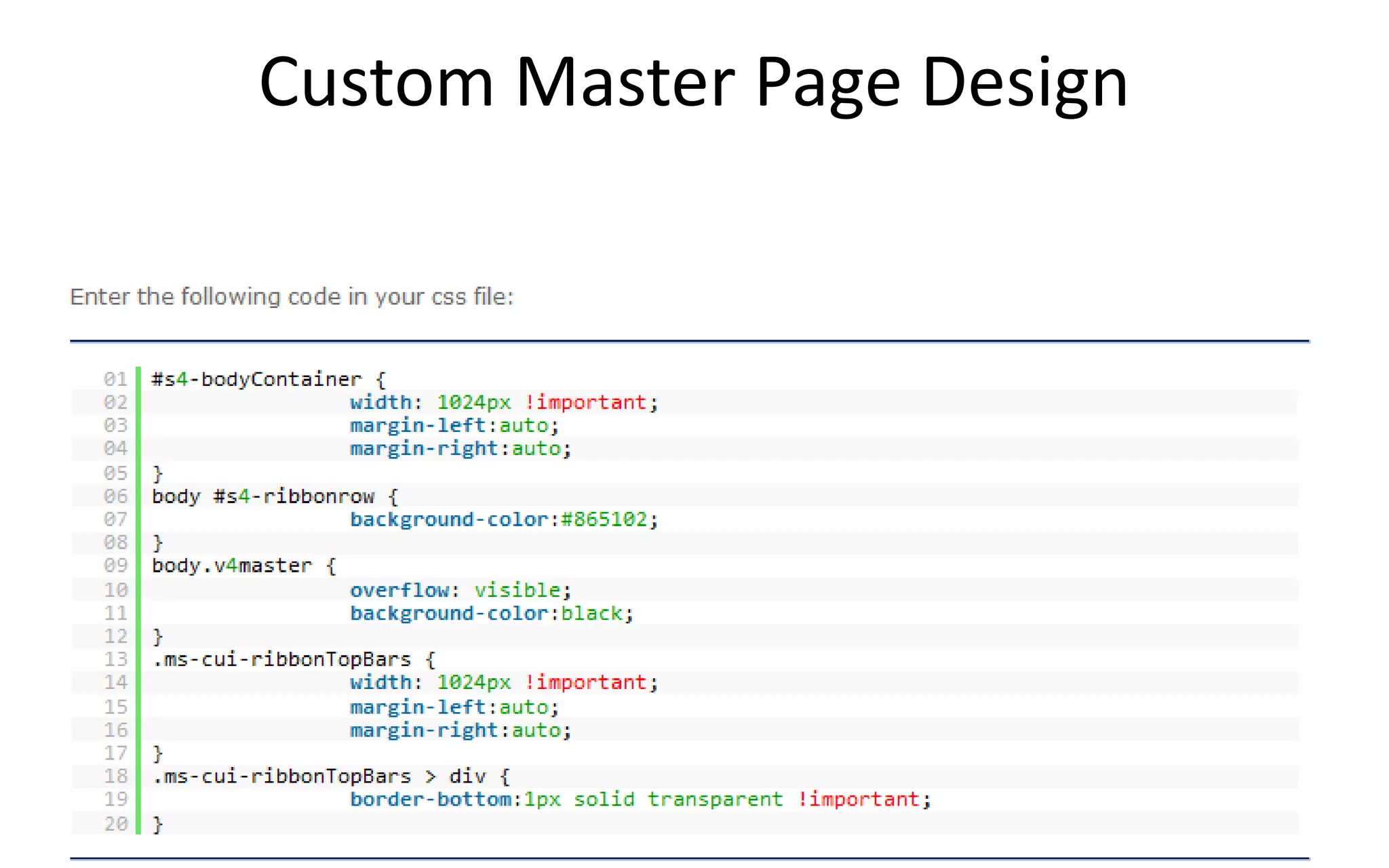 Custom Master Page Design
 