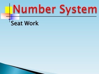Seat Work
 