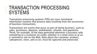 E-Business & Transaction Processing System | PPT