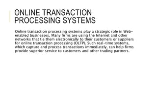 E-Business & Transaction Processing System | PPT