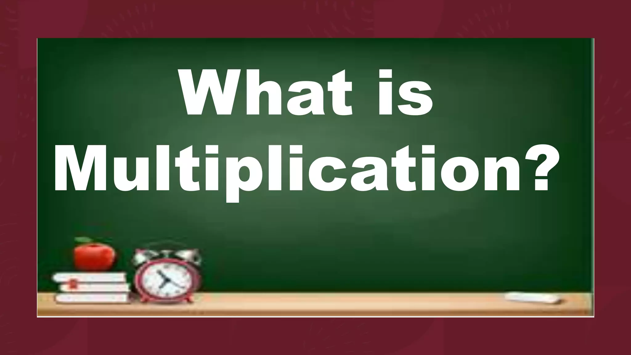 Multiplication | PPTX