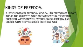 Psychological Freedom Example LESSON 5.pptxbuehwnanauiagahbauaiajajaiajj | PPTX