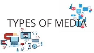 All Media LESSON 5.pptx These topic it's all about Media | PPTX