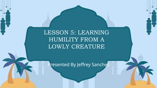 LESSON 5.powerpoint presentation for grade 7 | PPTX