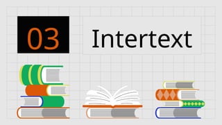 Intertext
03
 