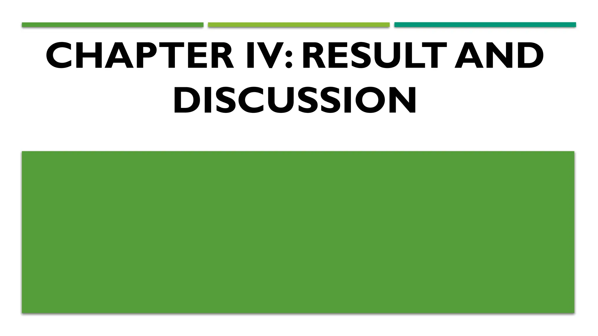 CHAPTER IV: RESULT AND
DISCUSSION
 