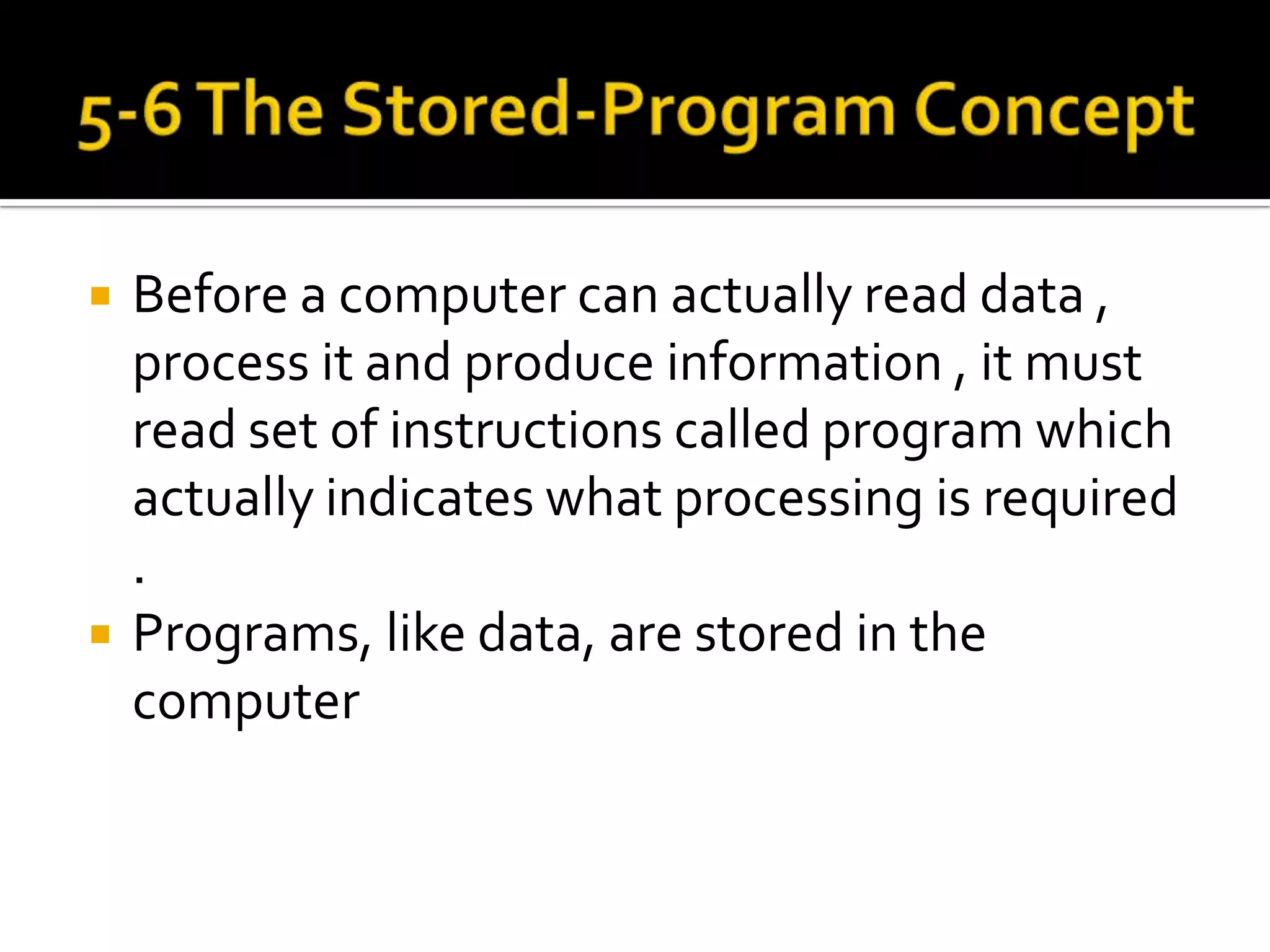 	Based on the result, choosing one or the other course of action out of alternatives included in the computer program.Advantages of Electronic Data Processing5. Compact Storage	Electronic data processing systems have the ability to store large amounts of data in a compact and easily retrievable form6. Discipline it imposes	To solve a problem  with a computer  you must first understand the problem and second , program  the computer to give you the right answer.
