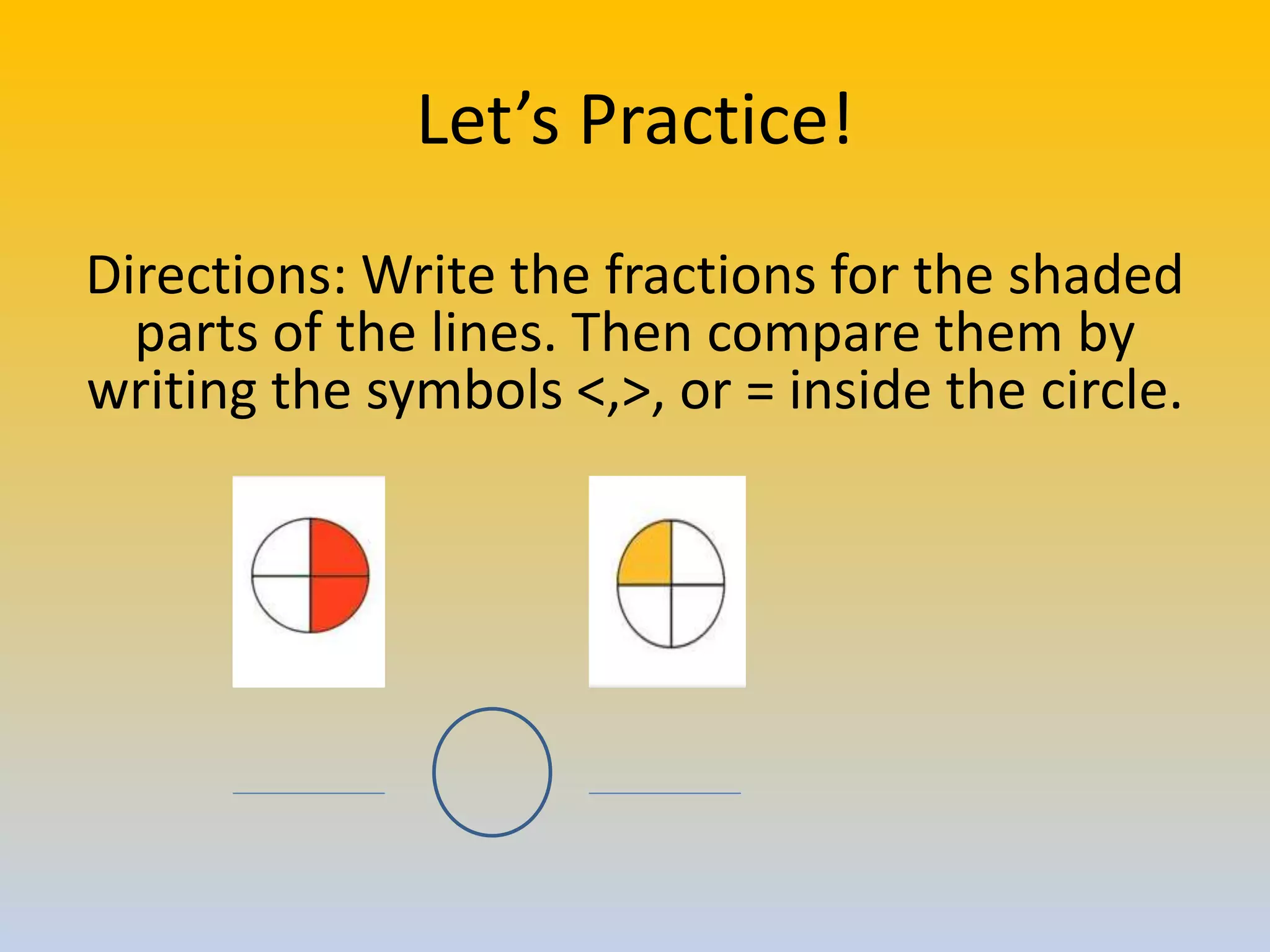 Lesson 5 - Comparing and Ordering Similar Fractions | PPTX