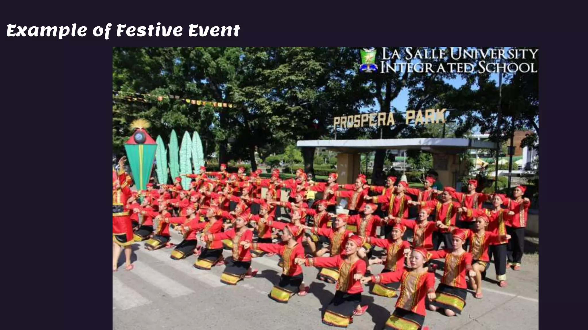 Example of Festive Event
 