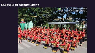 Example of Festive Event
 