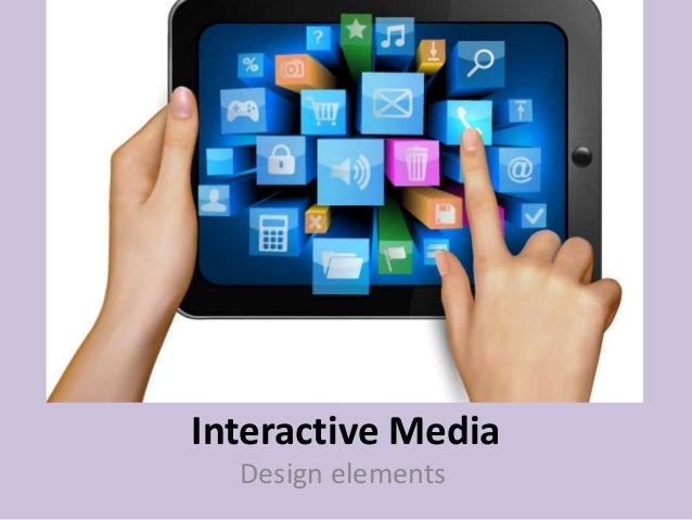 Interactive media