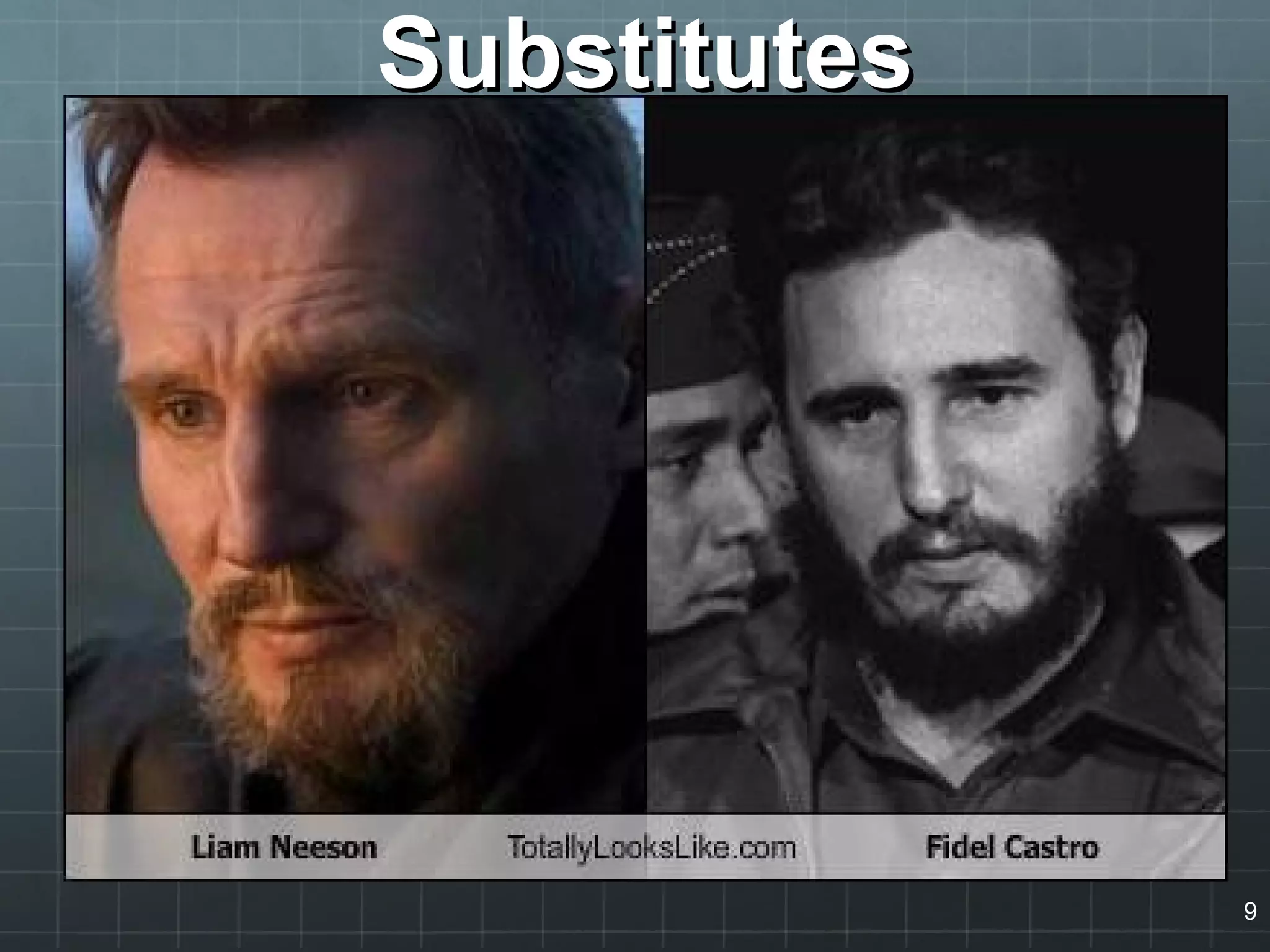 SubstitutesSubstitutes
9
 