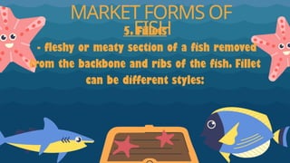 lesson: market forms of fish in food processing | PPTX