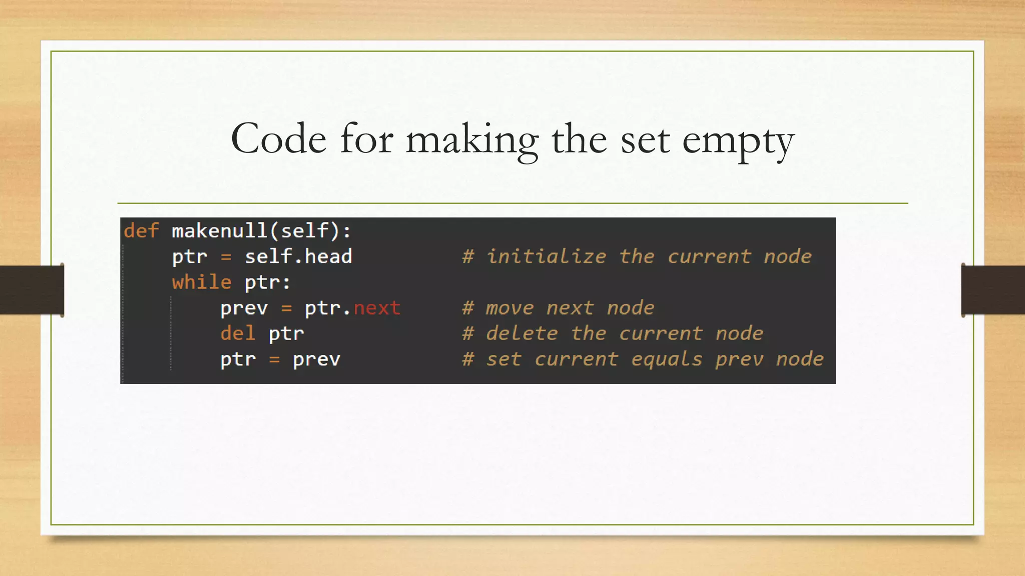 Code for making the set empty
 