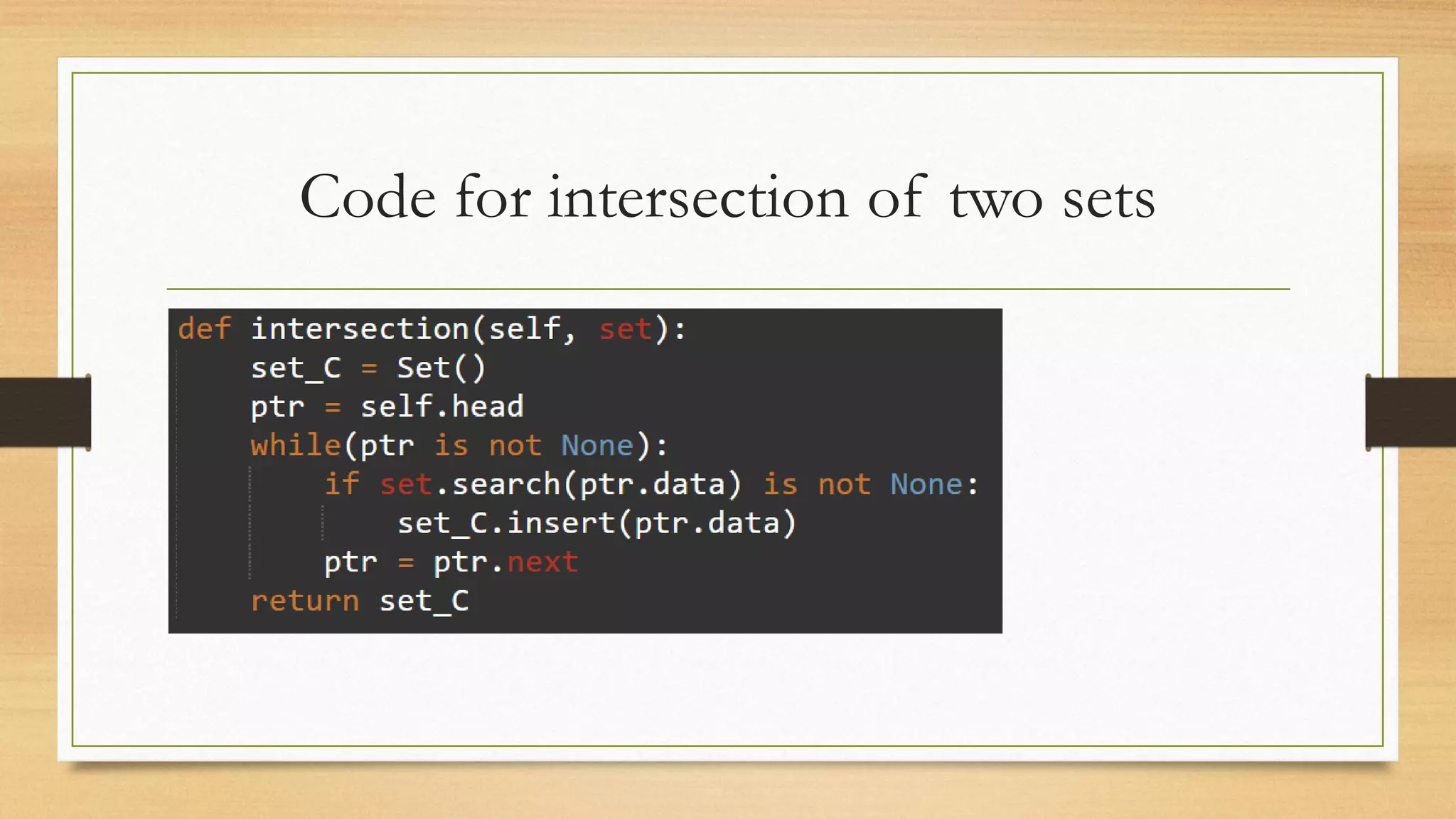 Code for intersection of two sets
 