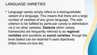 Lesson Variety Comprehensive Guide to Language Varieties and Registers in ...