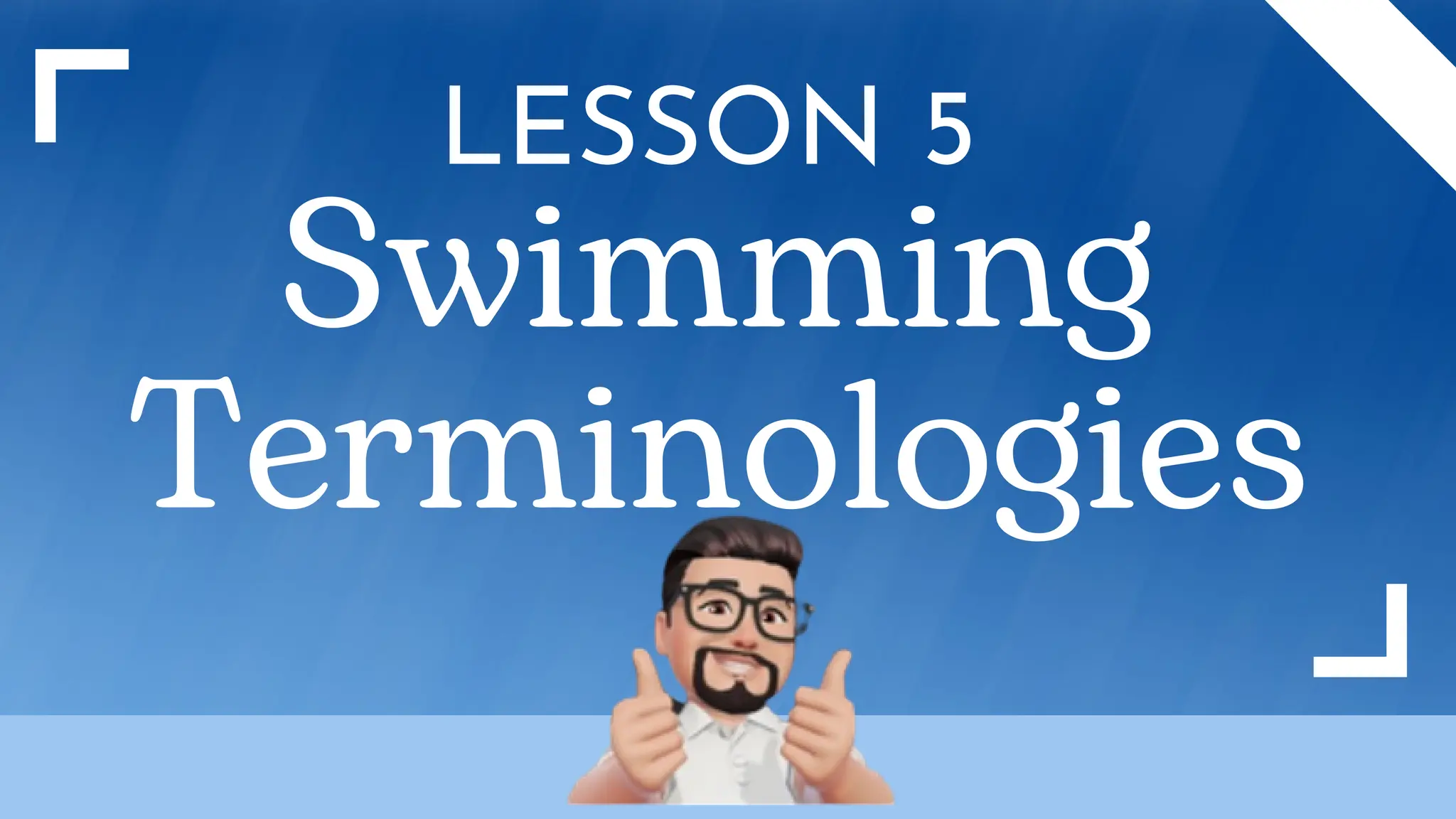 LESSON IN SWIMMING Swimming Terminologies PPT