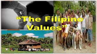 Filipino Values | PPTX