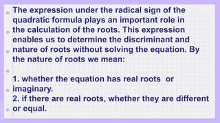 LESSON6.-NATURE OF ROOT AND DISCRIMINANTS | PPTX