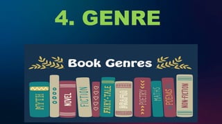 4. GENRE
 
