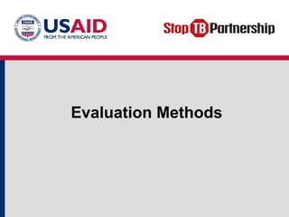 Establish Method Lesson 6 - Evaluation Methods - Establishing a well structured M & E ...