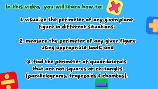 Lesson 6- PERIMETER of QUADRILATERALS.pptx