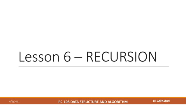 Lesson 6 recursion | PPT