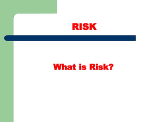 What Is A Reprint Risk LESSON 6-SAFETY AND HEALTH RISK ASSESSMENT-PRACTICALS - Copy (2).ppt