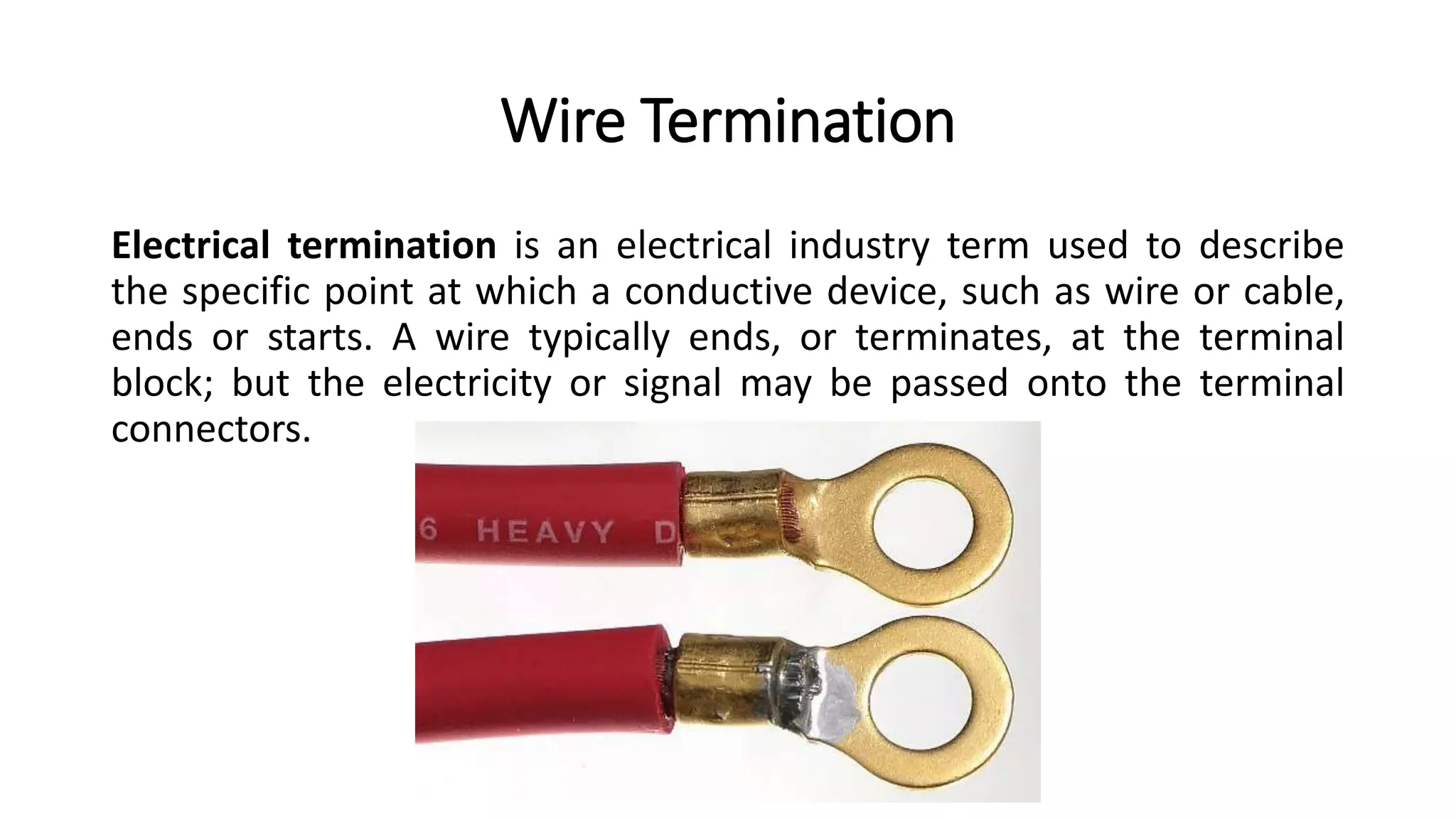 Lesson 6 TERMINATING AND CONNECTING ELECTRICAL WIRING ELECTRONICS 
