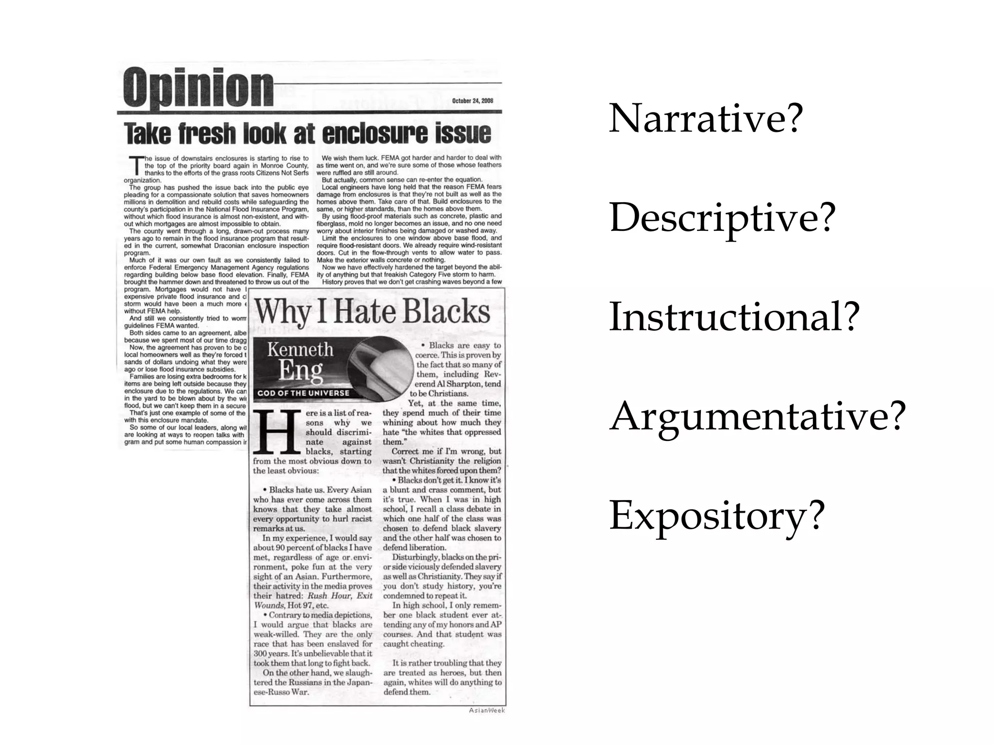 Narrative? Descriptive? Instructional? Argumentative? Expository? 