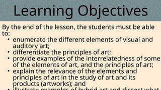 Comprehensive Lesson on Elements and Principles of Visual and Auditory ...