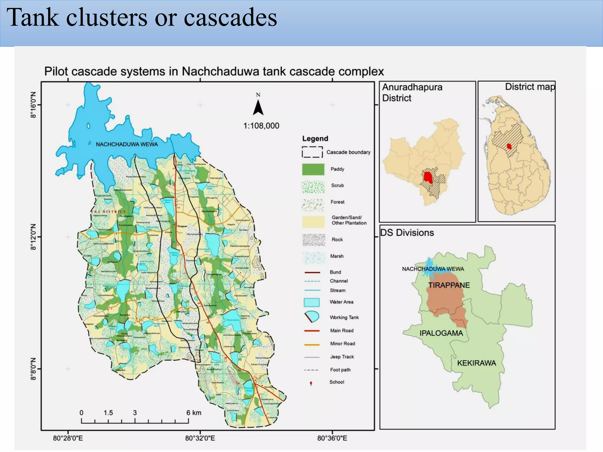 Tank clusters or cascades
 